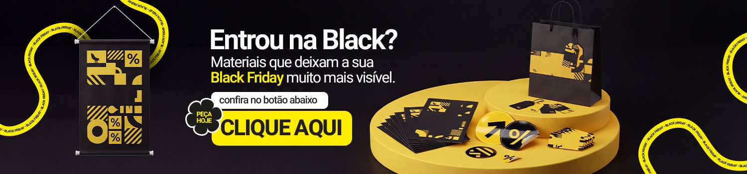 Entrou na Black? Matériais para empresas